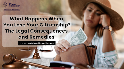 What Happens When You Lose Your Citizenship